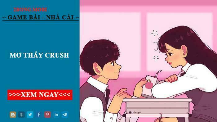 Mơ Thấy Crush Có Ý Nghĩa Gì? Những Con Số May Mắn Tương Ứng