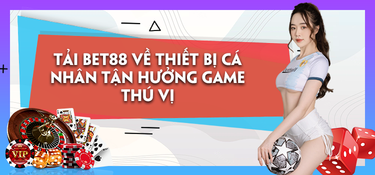 Tải bet88